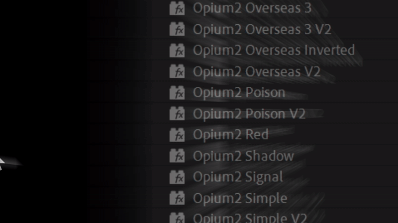 OPIUM PRESETS V2