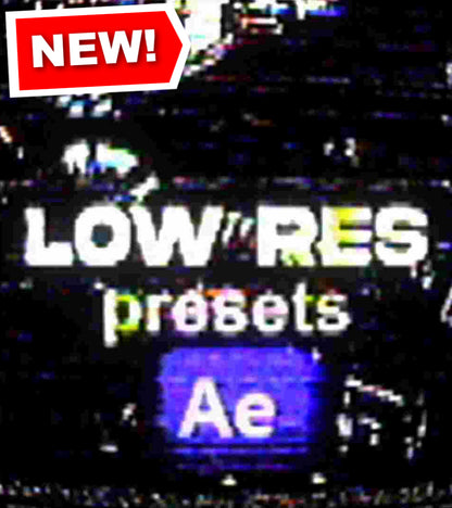 LOW RES PRESETS