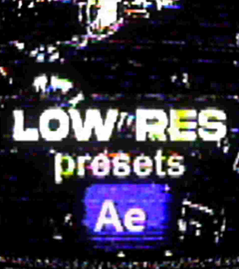 LOW RES PRESETS
